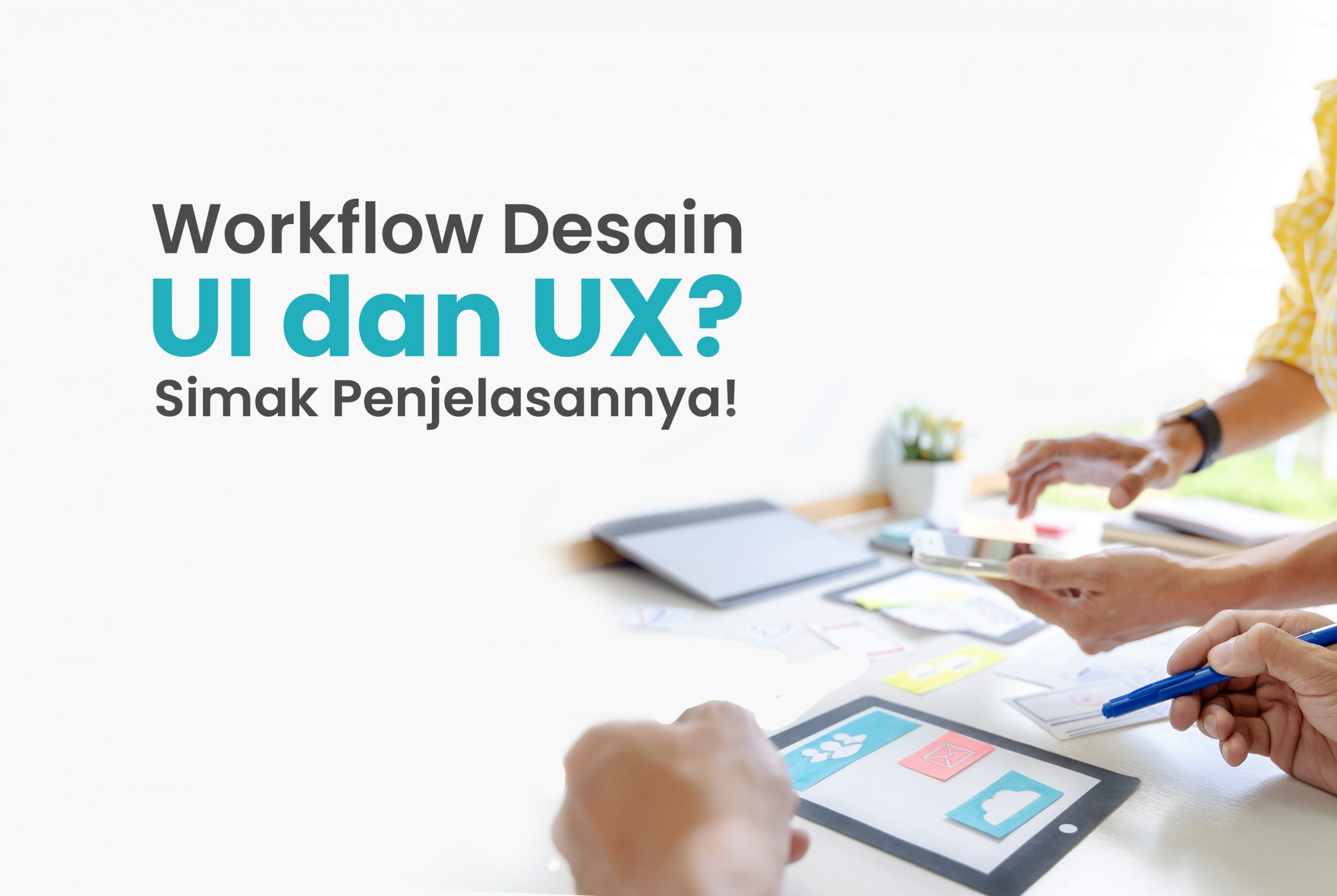 Ui workflow. UX workflow.